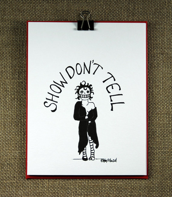Show Don't Tell Card by Brave Mable