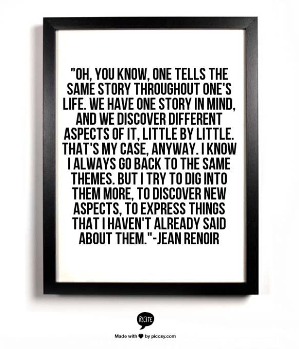 Jean Renoir Quote