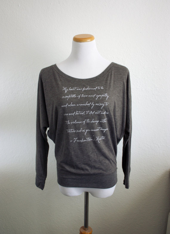 Frankenstein's Monster Quote Shirt by Thornfield Hall