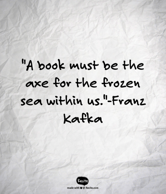 Franz Kafka Quote